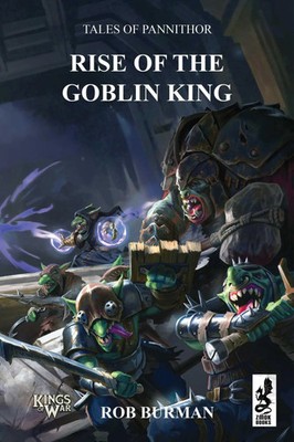 Tales of Pannithor | Ascent of the Goblin King | Rob Burman | Englisch | Buch