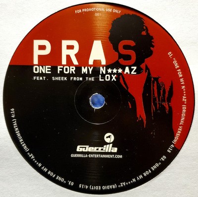 Pras* Featuring Sheek* - One For My N***az