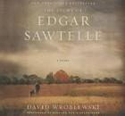 The Story of Edgar Sawtelle by David Wroblewski (CD-Audio, 2015)