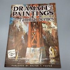 Dramatic Paintings From Familiar Scenes by Jack Laycox Walter Foster Paperback