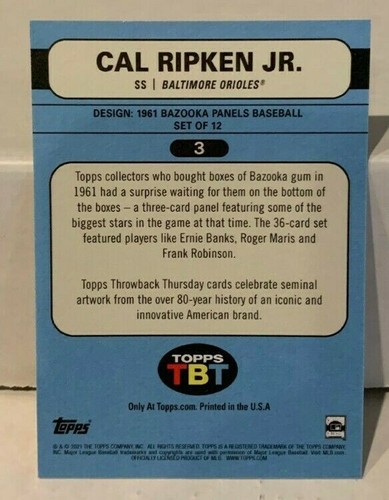 Cal Ripken Jr. 2021 Topps Throwback Thursday 61 Bazooka Design#3 ORIOLES SP/4710 - Picture 2 of 2