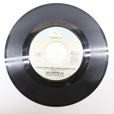 Ray Parker Jr. She Still Feels The Need / I Still Can't Get Over Loving You 45