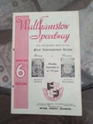 Walthamstow Speedway 25 September Deciding Match First International Series...