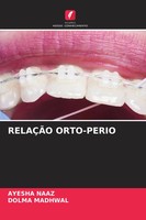 Ayesha Naaz (U. A.) | RelaÇÃO ORTO-PERIO | Taschenbuch | Portugiesisch (2024)