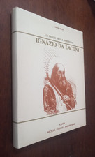 B3517 SERGIO ONNIS  IGNAZIO DA LACONI un santo dalla Sardegna 1988 S.A.UM.