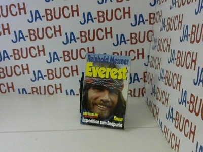 Everest : Expedition zum Endpunkt. [Vom Autor bearb. Taschenbuchausg.] / Knaur[-