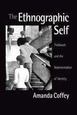 Amanda Coffey The Ethnographic Self (Taschenb...