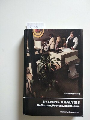 Systems analysis definition process and design