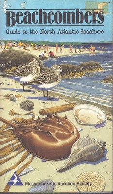 BEACHCOMBERS Guide to the North Atlantic Seashore
