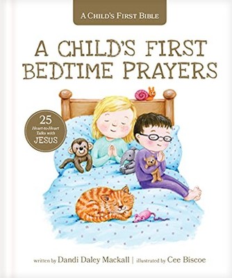 A Childs First Bedtime Prayers: 25 Heart-to-Heart Talks with Jesu - VERY GOOD