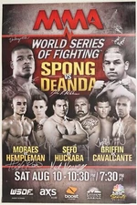 Marlon Moraes 	Nick Newell Ray Sefo Tyrone Spong + Card Signed WSOF 4 SBC Poster