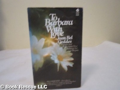 To Barbara with love