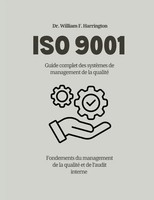 ISO 9001 Guide Complet Des SystèMes De Management De La Qualité Harrington Buch