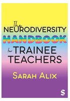 The Neurodiversity Handbook For Trainee Teachers Sarah Alix Taschenbuch Englisch