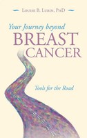 Louise B. Lubin | Your Journey Beyond Breast Cancer | Buch | Englisch (2021)