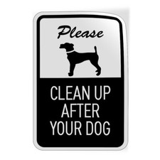 Vertical Vinyl Sticker Sign Clean Up After Your Dog With White Background