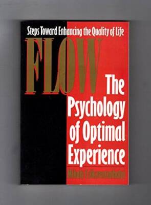 Flow: The Psychology of Optimal Experience - Hardcover - VERY GOOD