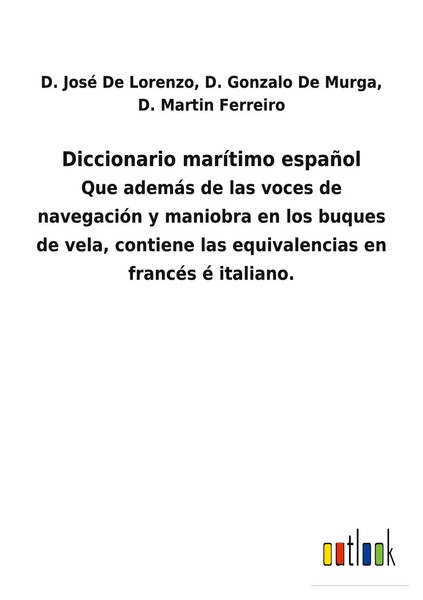 D. Martin De Lorenzo (U. A.) | Diccionario MaríTimo EspañOl | Taschenbuch (2021)-image