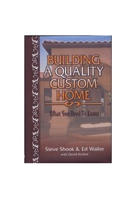 Building a Quality Custom Home - VERY GOOD