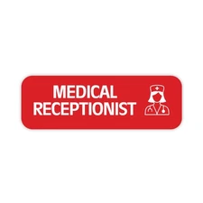 Medical Receptionist 1 x 3" Rounded Corner Name Badge | Medical Facilities