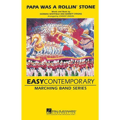 Papa Was a Rolling Stone Marching Band Level 2-3 Arranged by Johnnie Vinson