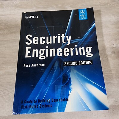 SECURITY ENGINEERING, 2ED By Ross J Anderson
