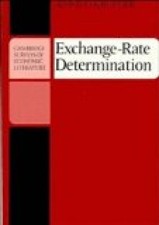 Exchange-Rate Determination (Cambridge Surveys of Economic Literature) O. Kruege