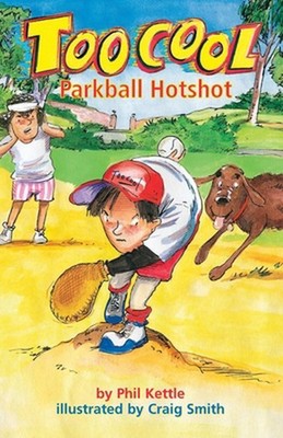 Toocool Parkball Hotshot by Phil Kettle (English) Paperback Book