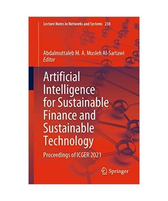 Artificial Intelligence for Sustainable Finance and Sustainable Technology: Proc
