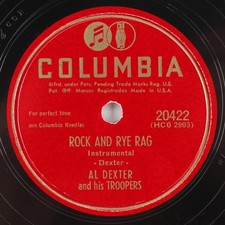 Al Dexter Rock And Rye Rag / I'm Leaving My Troubles Behind 10" 78 rpm Record
