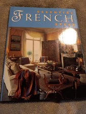 Essential French Style by Jill Visser (1996, Hardcover L5