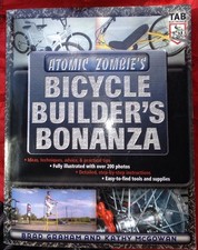 📙 Signed! Atomic Zombie's Bicycle Builder's Bonanza Book ~Create Cool Bikes Htf