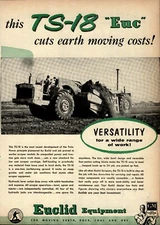 1956 Euclid Equipment Print Advertisement: Model TS-18 Twin Power Scraper Shown