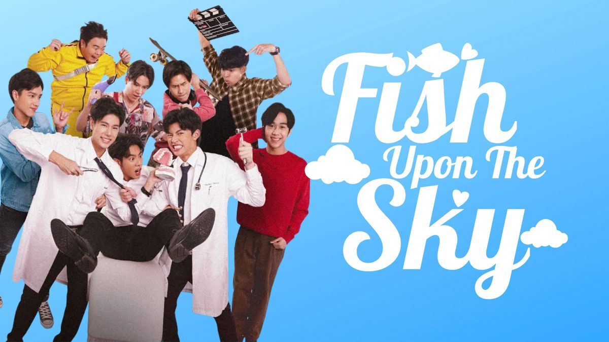 Fish Upon the Sky 2021 Thai drama BL drama ASIAN LGBT ENG