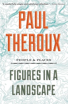 Paul Theroux | Figures in a Landscape | Taschenbuch | Englisch (2019)