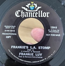 RARE Deep Funk Breaks Promo 45 FRANKIE LUV Frankie’s L.A. Stomp CHANCELLOR EX*