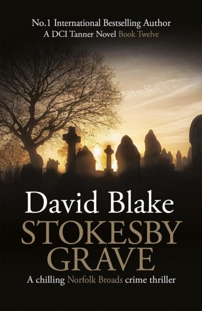 Stokesby Grave by David Blake (Paperback Book)