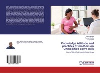 Reuel Mungai (U. A.) | Knowledge Attitude And Practices Of Mothers On...