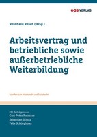 Arbeitsvertrag Und Betriebliche Sowie AußErbetriebliche Weiterbildung Reinhard R
