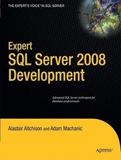 Expert Sql Server 2008 Development
