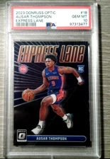 AUSAR THOMPSON 2023-24 DONRUSS OPTIC EXPRESS LANE ROOKIE HOLO RC PSA 10