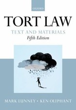 Tort Law: Text and Materials by Mark Lunney, Ken Oliphant (Paperback, 2013)