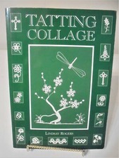 Livret TATTING COLLAGE 1994 - dessins avec instructions - par Lindsay Rogers - vintage