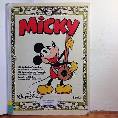 Mickys Klassiker III. (Band 3) 20. Juli 1931 bis 14. Mai 1932