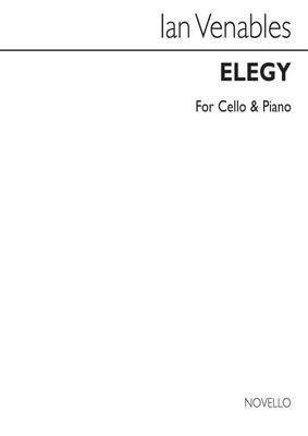 Ian Venables: Elegy Op. 2 Ian Venables Cello and Piano Book [Soft