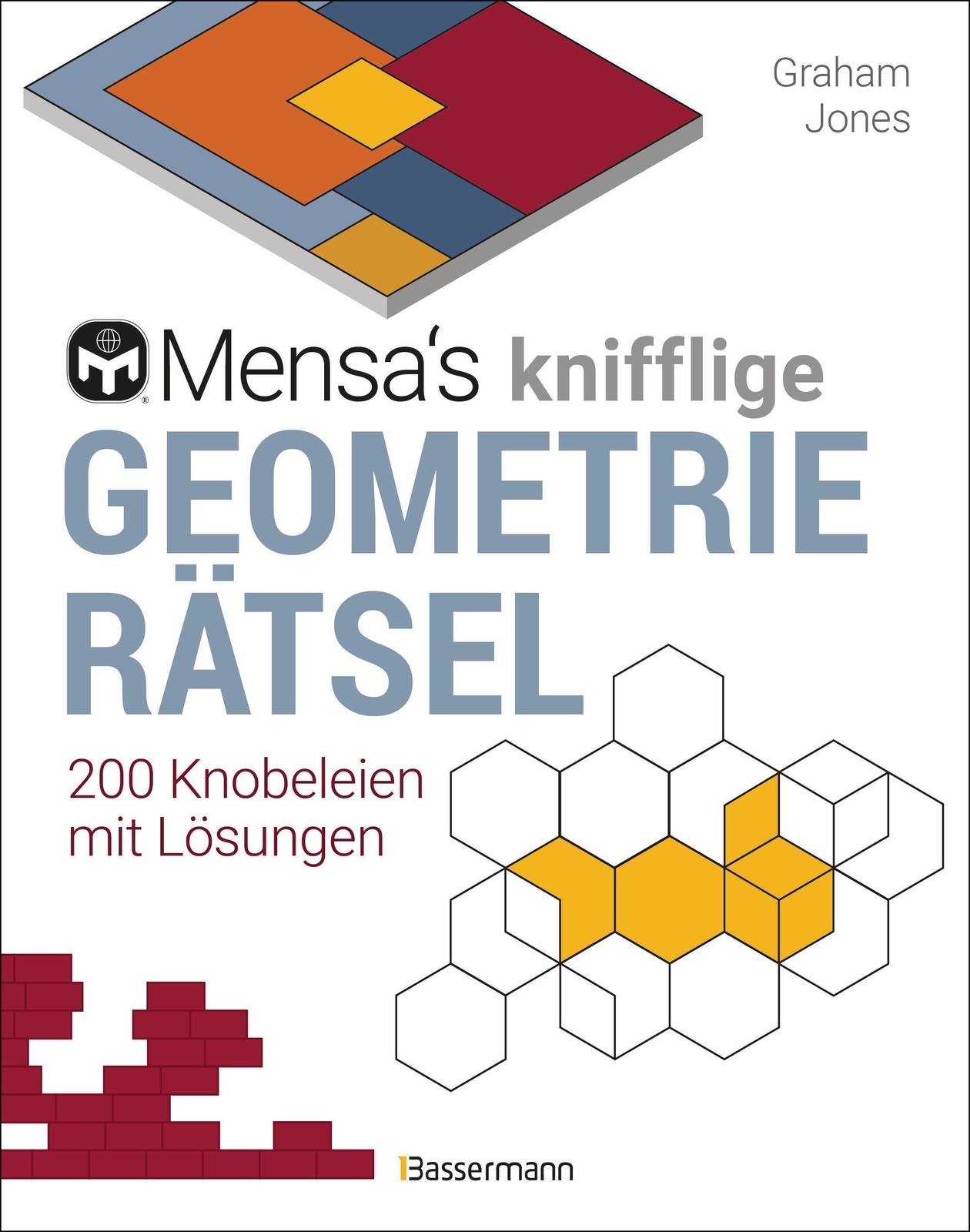Mensa's Knifflige Geometrierätsel. Mathematische Aufgaben Aus Der