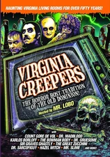 Virginia Creepers: The Horror Host Tradition of the Old Dominion (DVD) Mr. Lobo