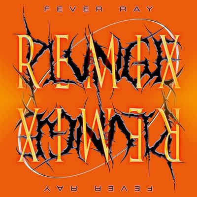 Fever Ray Plunge Remix (CD)