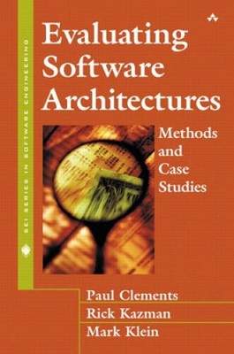 Evaluating Software Architectures: Methods and Case Studies - VERY GOOD
