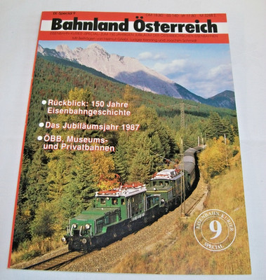 Eisenbahn Kurier Special 9, 1987 - Bahnland Österreich ÖBB Jubiläumsjahr 1987